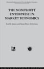 The Non-profit Enterprise in Market Economics - Book
