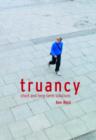 Truancy : Short and Long-term Solutions - Book