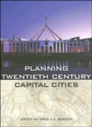 Planning Twentieth Century Capital Cities - Book