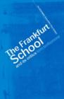 The Frankfurt School and its Critics - Book