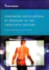 Companion to Medicine in the Twentieth Century - Book