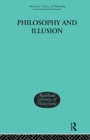Philosophy and Illusion - Book