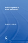 Financing China's Rural Enterprises - Book