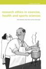Research Ethics in Exercise, Health and Sports Sciences - Book