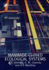 Man-Made Closed Ecological Systems - Book