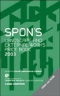 Spon's Landscape & External Works Price Book 2003 - Book