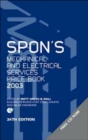 Spon's Mechanical and Electrical Services Price Book 2003 - Book