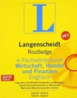 Routledge German Dictionary of Business, Commerce and Finance Worterbuch Fur Wirtschaft, Handel und Finanzen : Deutsch-Englisch/Englisch-Deutsch German-English/English-German - Book