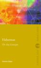 Habermas: The Key Concepts - Book