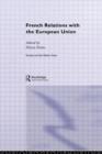French Relations with the European Union - Book
