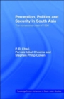 Perception, Politics and Security in South Asia : The Compound Crisis of 1990 - Book
