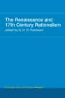 The Renaissance and 17th Century Rationalism : Routledge History of Philosophy Volume 4 - Book