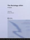 Sociology of Art : A Reader - Book