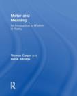 Meter and Meaning : An Introduction to Rhythm in Poetry - Book