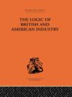The Logic of British and American Industry - Book
