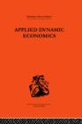 Applied Dynamic Economics - Book