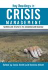 Key Readings in Crisis Management : Systems and Structures for Prevention and Recovery - Book