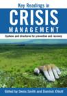 Key Readings in Crisis Management : Systems and Structures for Prevention and Recovery - Book