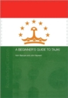 A Beginners' Guide to Tajiki - Book