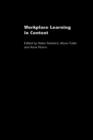 Workplace Learning in Context - Book
