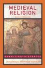 Medieval Religion : New Approaches - Book