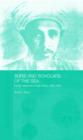 Sufis and Scholars of the Sea : Family Networks in East Africa, 1860-1925 - Book