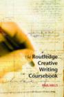 The Routledge Creative Writing Coursebook - Book