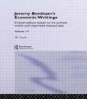 Jeremy Bentham's Economic Writings : Volume Three - Book