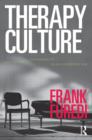 Therapy Culture : Cultivating Vulnerability in an Uncertain Age - Book