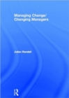 Managing Change / Changing Managers - Book