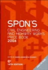 Spon's Civil Engineering and Highway Works Price Book 2004 - Book