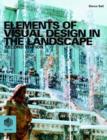Elements of Visual Design in the Landscape - Book