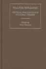 Walter Benjamin:Critical Evaluations 3V : Critical Evaluations in Cultural Theory - Book