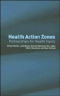 Health Action Zones : Partnerships for Health Equity - Book
