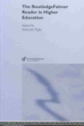 The RoutledgeFalmer Reader in Higher Education - Book