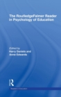 The RoutledgeFalmer Reader in Psychology of Education - Book