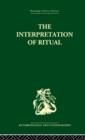 The Interpretation of Ritual - Book