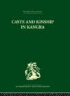 Caste and Kinship in Kangra - Book