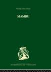Mambu : A Melanesian Millennium - Book