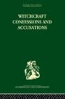 Witchcraft Confessions and Accusations - Book