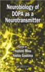 Neurobiology of DOPA as a Neurotransmitter - Book