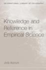 Knowledge and Reference in Empirical Science - Book