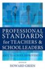 Professional Standards for Teachers and School Leaders : A Key to School Improvement - Book