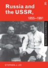 Russia and the USSR, 1855-1991 : Autocracy and Dictatorship - Book