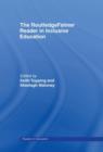 The RoutledgeFalmer Reader in Inclusive Education - Book