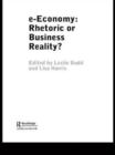 e-Economy : Rhetoric or Business Reality? - Book