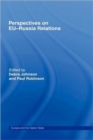 Perspectives on EU-Russia Relations - Book