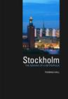 Stockholm : The Making of a Metropolis - Book
