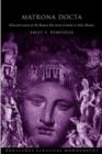 Matrona Docta : Educated Women in the Roman Elite from Cornelia to Julia Domna - Book