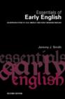 Essentials of Early English : Old, Middle and Early Modern English - Book